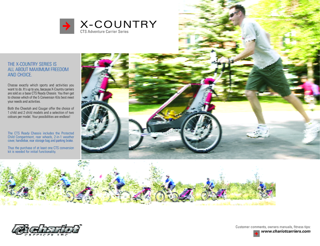 Chariot Carriers 2004 manual Country, X-COUNTRY Series is ALL about Maximum Freedom Choice 