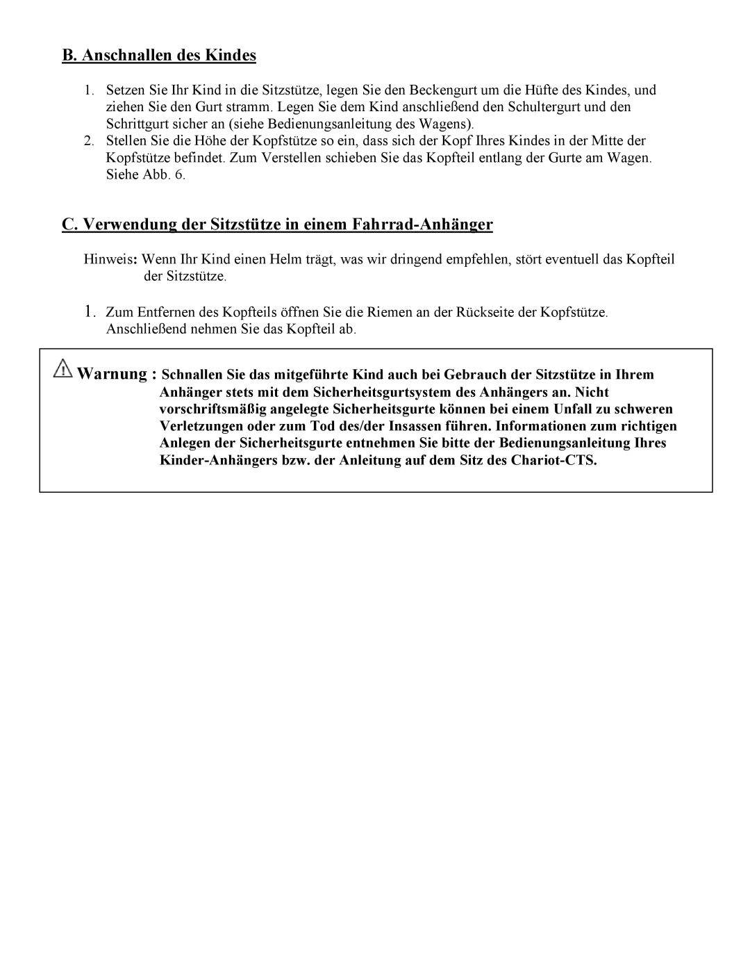 Chariot Carriers 51100926 manual Anschnallen des Kindes, Verwendung der Sitzstütze in einem Fahrrad-Anhänger 