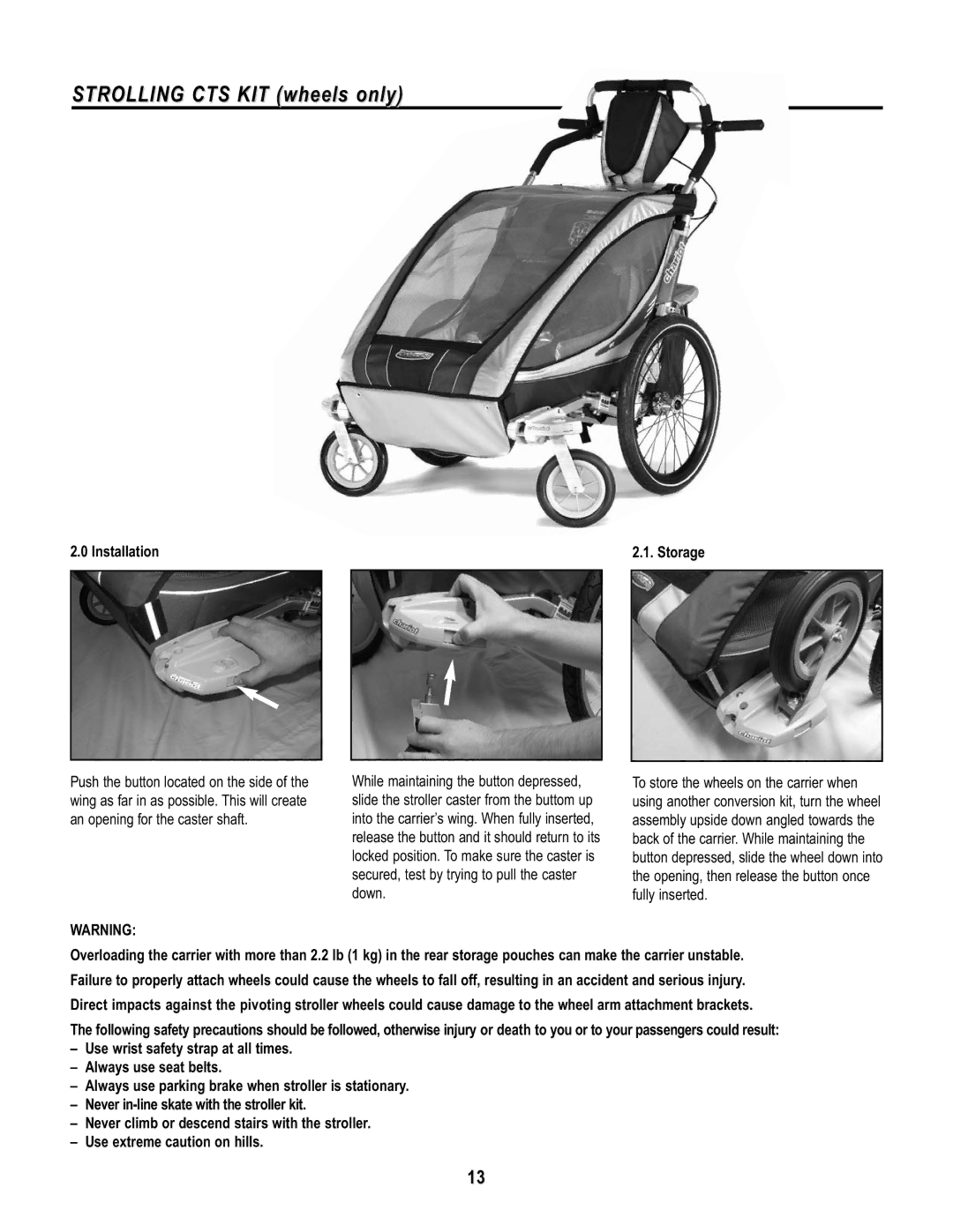 Chariot Carriers Babya Carrier manual Strolling CTS KIT wheels only, Installation Storage 