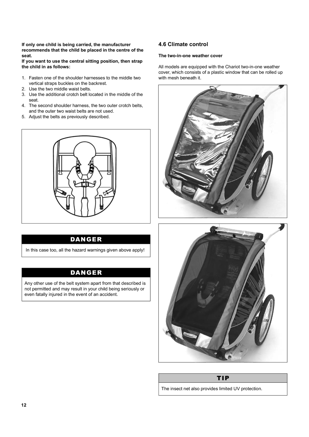 Chariot Carriers Captain XL, Corsaire XL manual Climate control, Two-in-one weather cover 