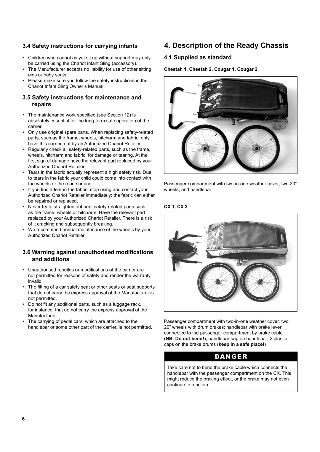 Chariot Carriers CX 1 Description of the Ready Chassis, Safety instructions for carrying infants, Supplied as standard 