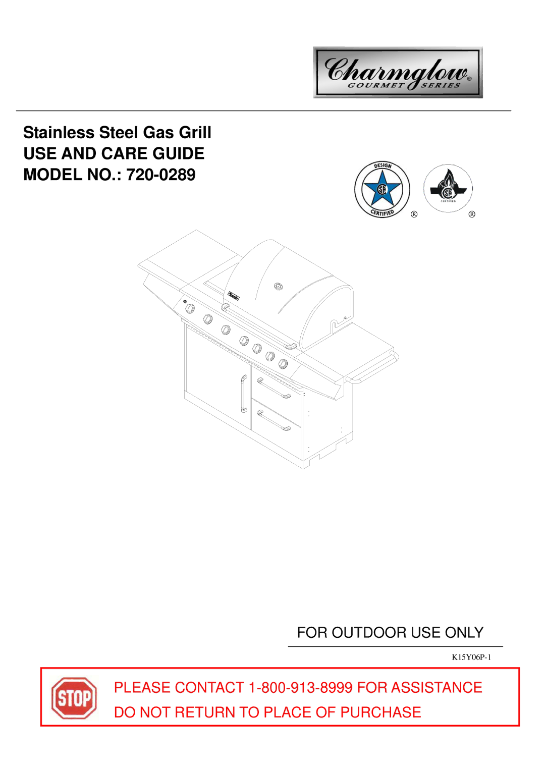 Charmglow 720-0289 manual USE and Care Guide 