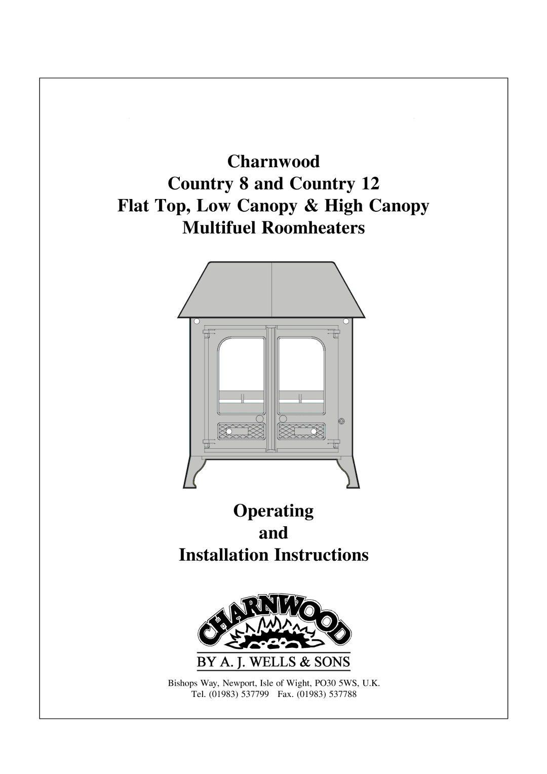 Charnwood Country 8, Country 12 installation instructions 