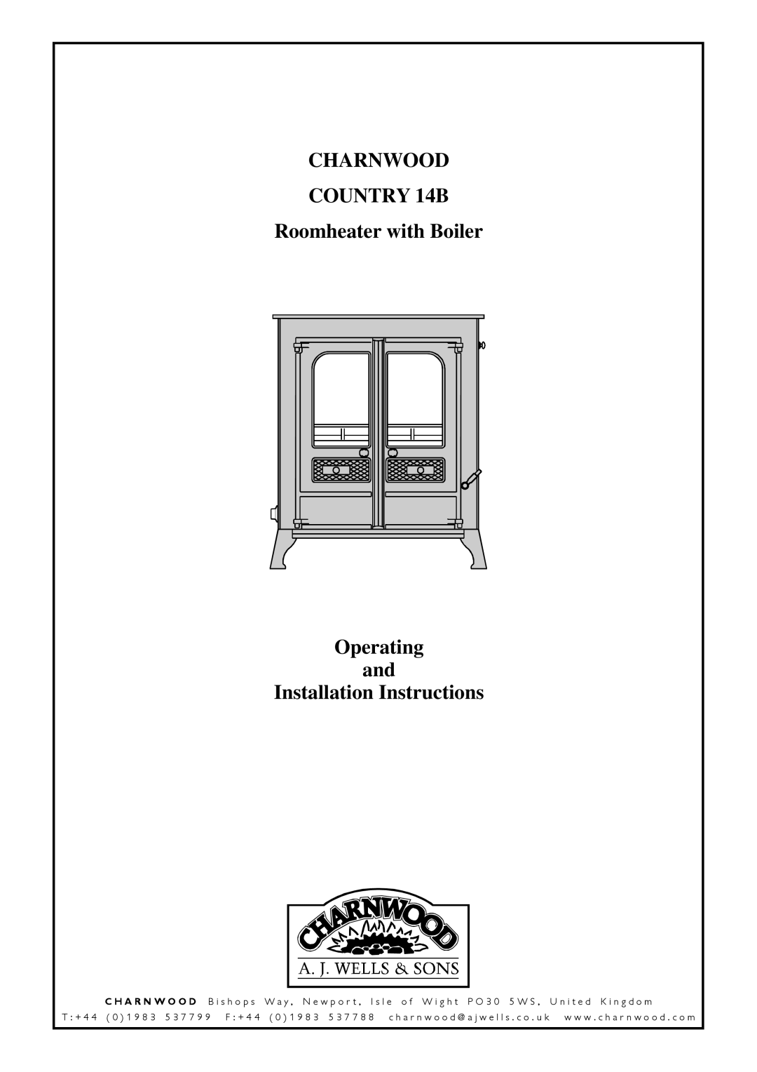 Charnwood installation instructions Charnwood Country 14B 