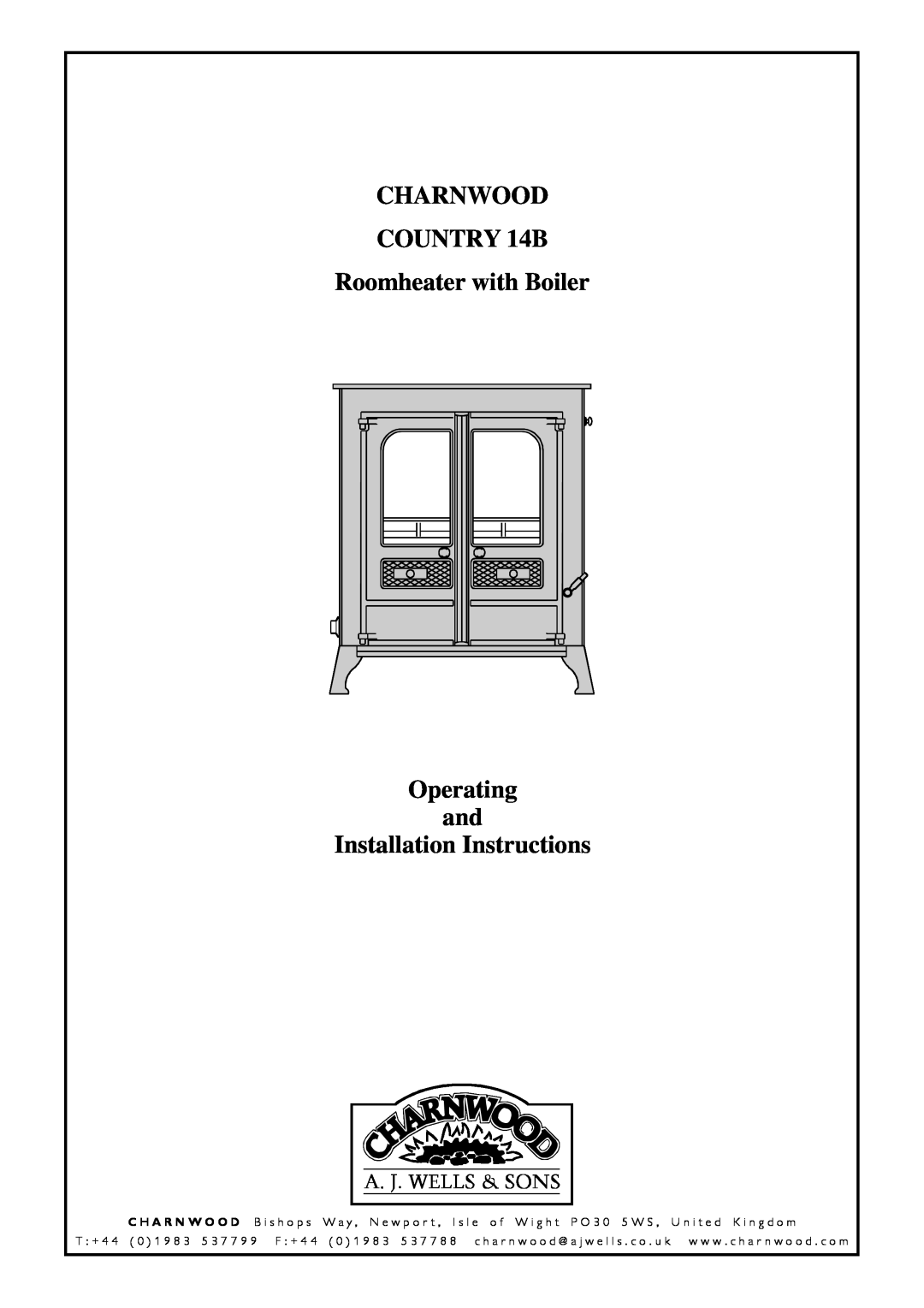 Charnwood Country 14B installation instructions CHARNWOOD COUNTRY 14B Roomheater with Boiler 