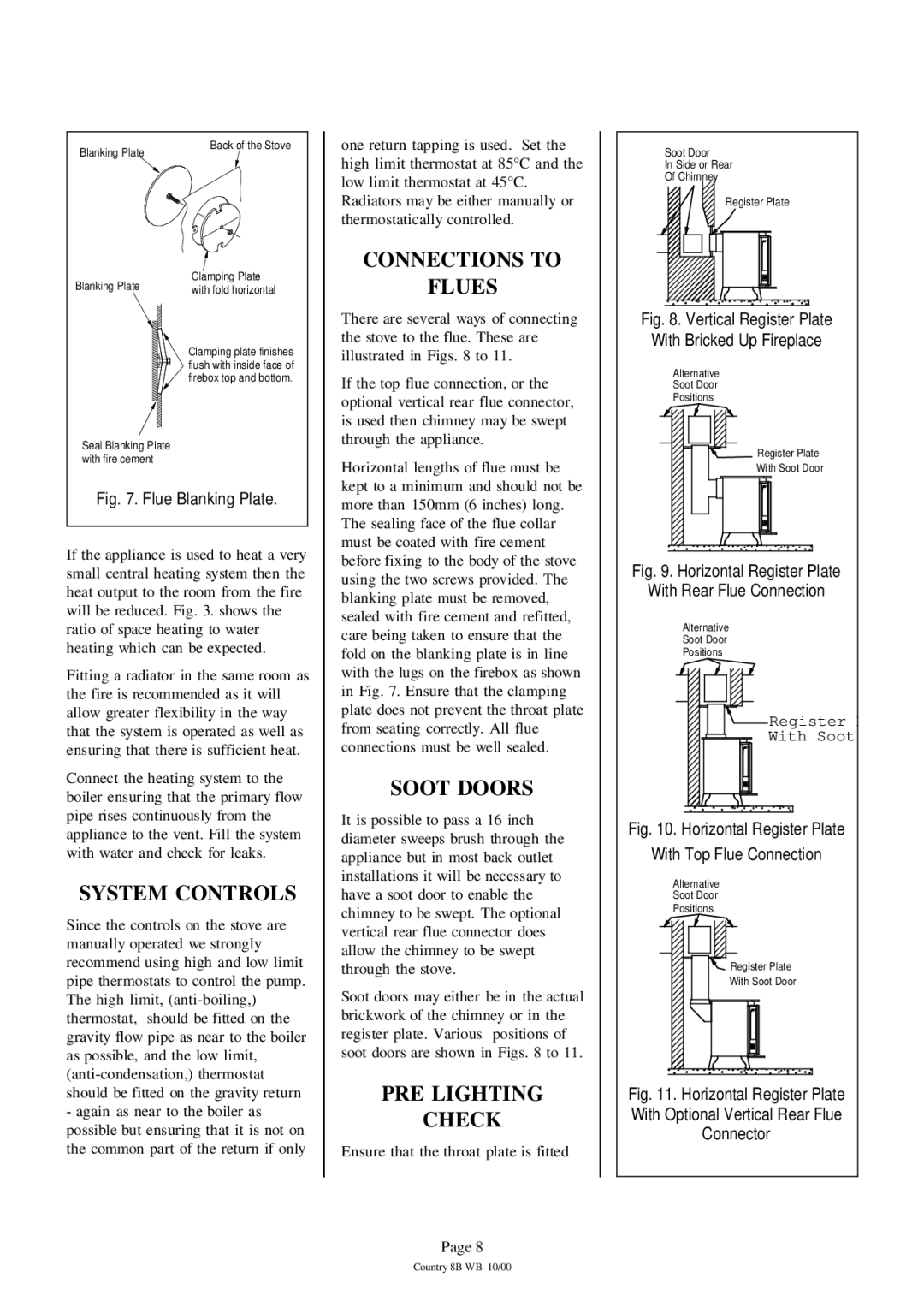 Charnwood Country 8B installation instructions Connections to, System Controls, Flues, Soot Doors, PRE Lighting Check 