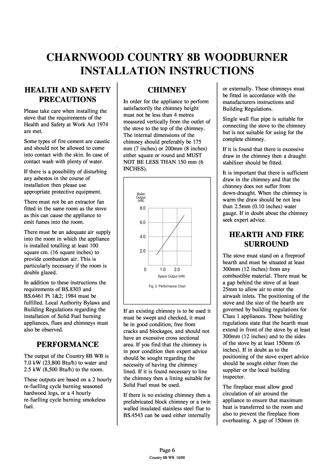 Charnwood Country 8B CHARNWOOD COUNTRY 8B WOODBURNER INSTALLATION INSTRUCTIONS, Health And Safety Precautions, Performance 