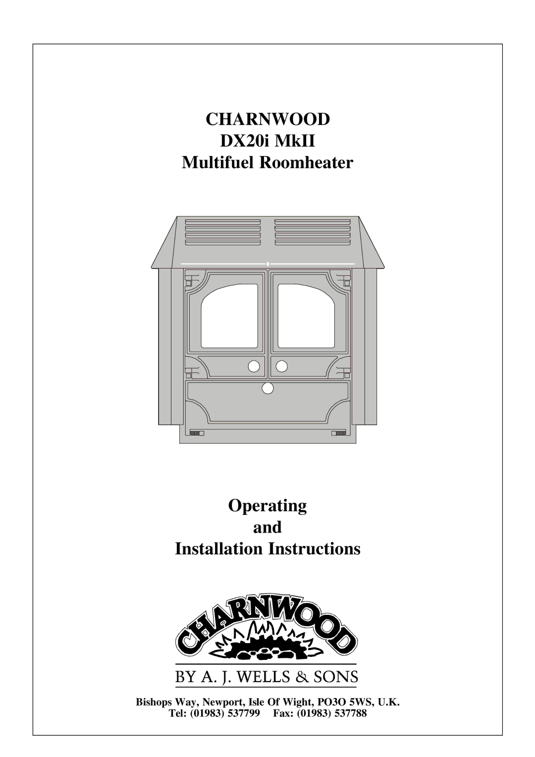 Charnwood DX20i MkII installation instructions Charnwood 