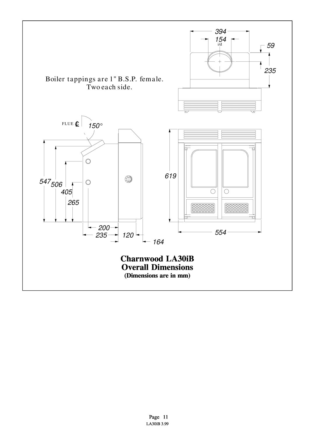 Charnwood installation instructions Charnwood LA30iB Overall Dimensions, 394, 547506, 619 