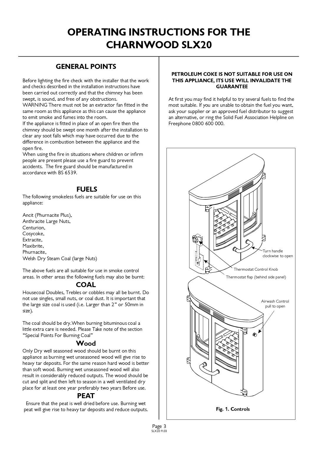 Charnwood installation instructions Operating Instructions for Charnwood SLX20, General Points, Fuels, Coal, Peat 