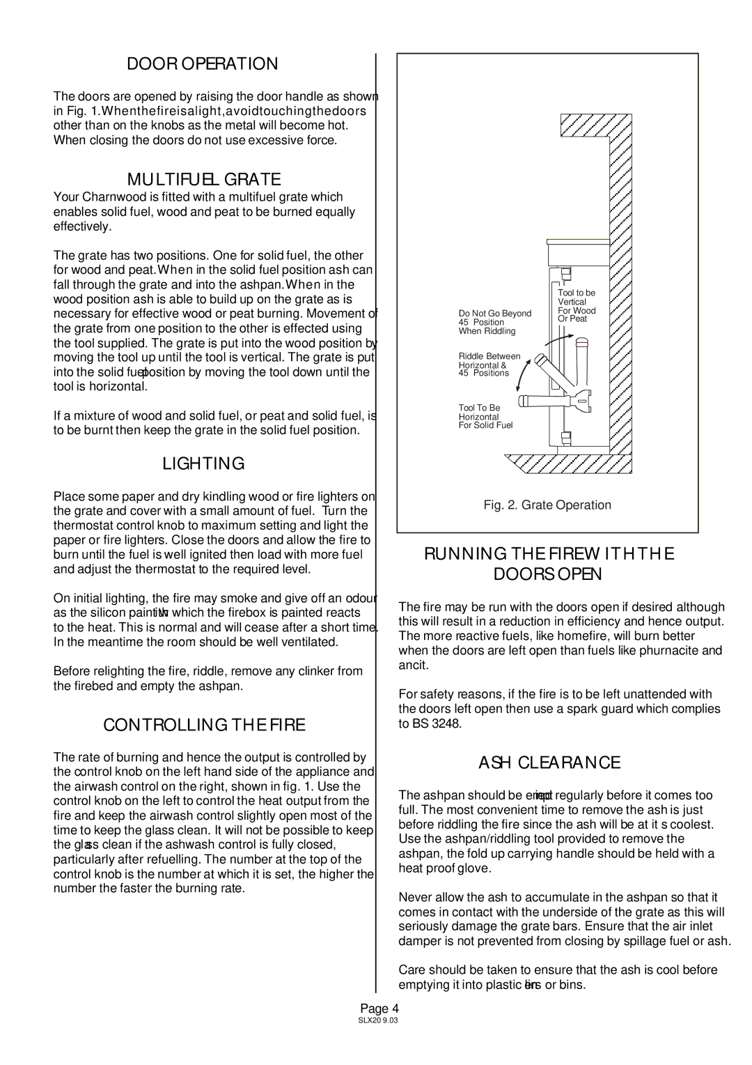 Charnwood SLX20 Door Operation, Multifuel Grate, Lighting, Controlling the Fire, Running the Firewiththe Doors Open 