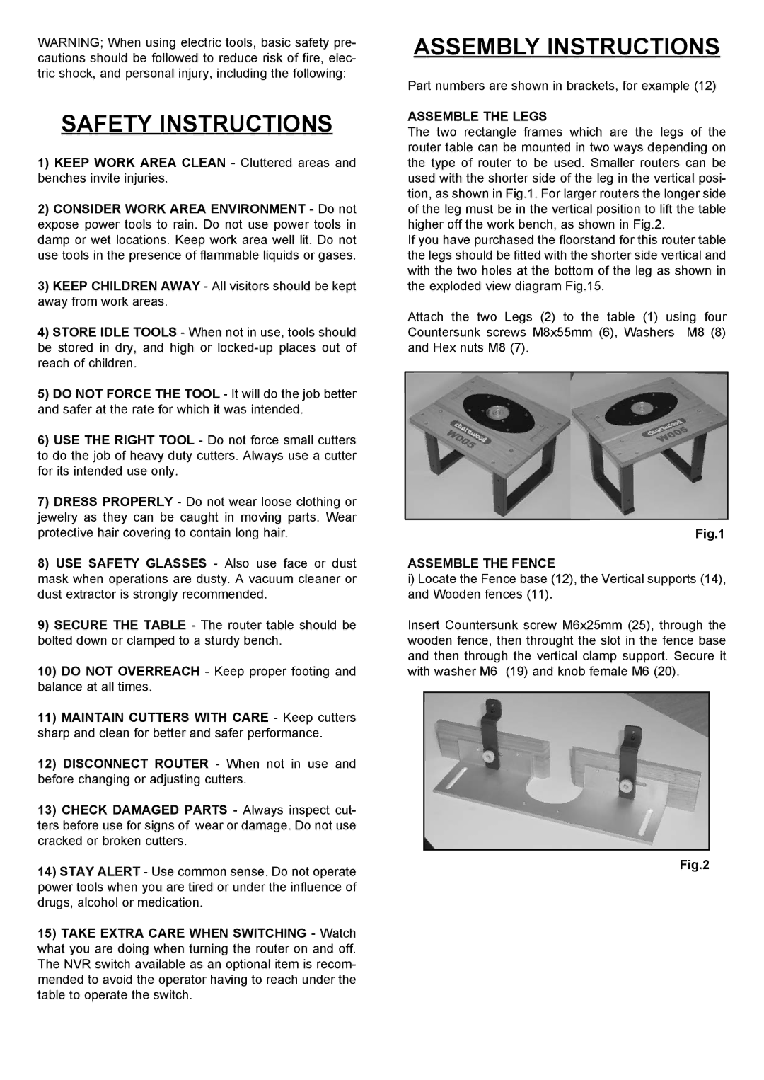 Charnwood W013 operating instructions Safety Instructions, Assembly Instructions, Assemble the Legs, Assemble the Fence 