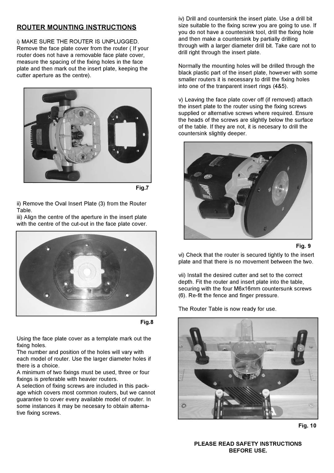 Charnwood W013 operating instructions Router Mounting Instructions, Please Read Safety Instructions Before USE 