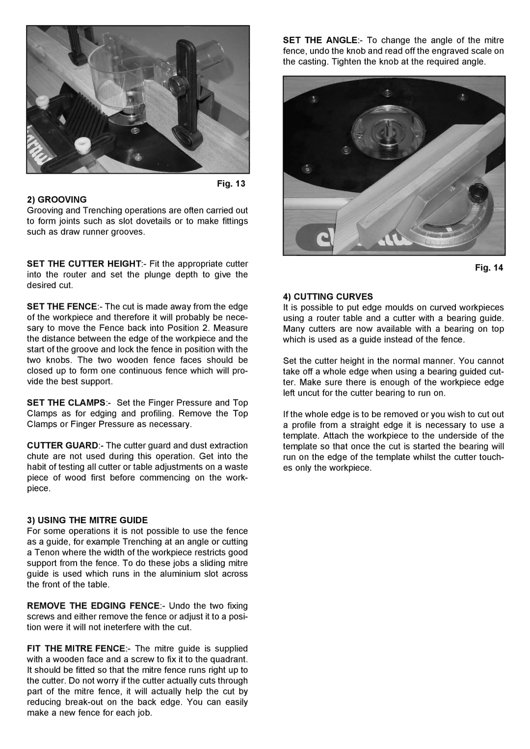 Charnwood W013 operating instructions Grooving, Using the Mitre Guide, Cutting Curves 