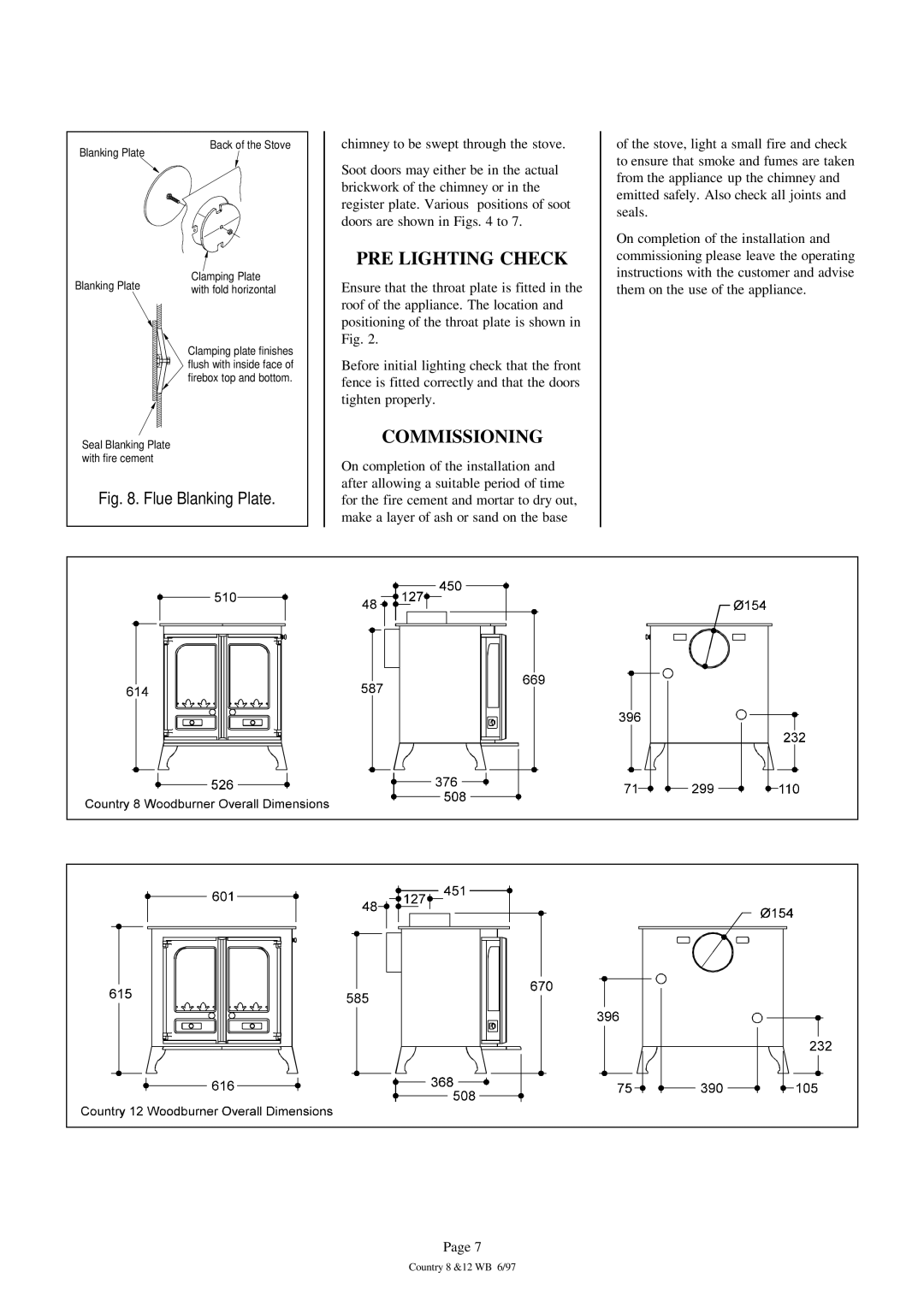 Charnwood WOODBURNER installation instructions PRE Lighting Check, Commissioning 