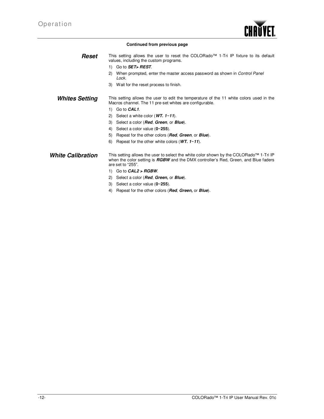 Chauvet 1-TRI IP user manual Reset Whites Setting White Calibration, Go to SET Rest 