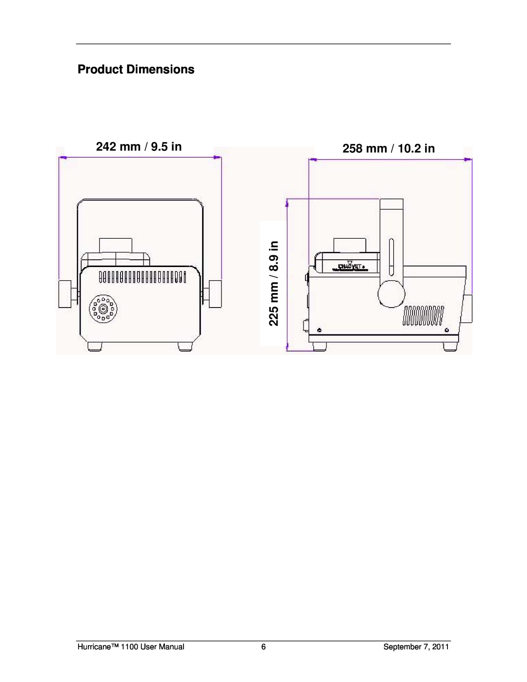 Chauvet 1100 user manual Product Dimensions, 242 mm / 9.5 in, 258 mm / 10.2 in, 225 mm / 8.9 in, September 