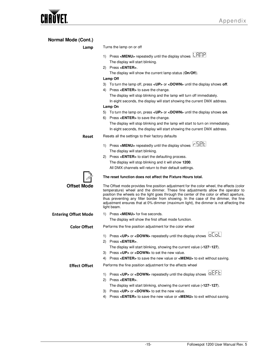 Chauvet 1200 user manual Lamp Reset, Entering Offset Mode Color Offset Effect Offset, Lamp Off, Lamp On 