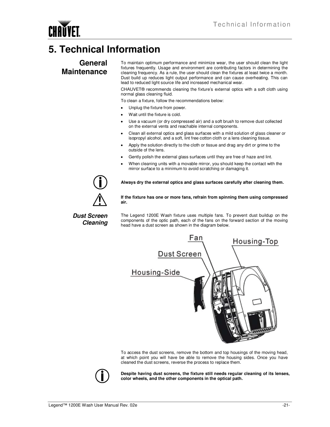 Chauvet 1200E user manual Technical Information, General Maintenance, Dust Screen Cleaning 