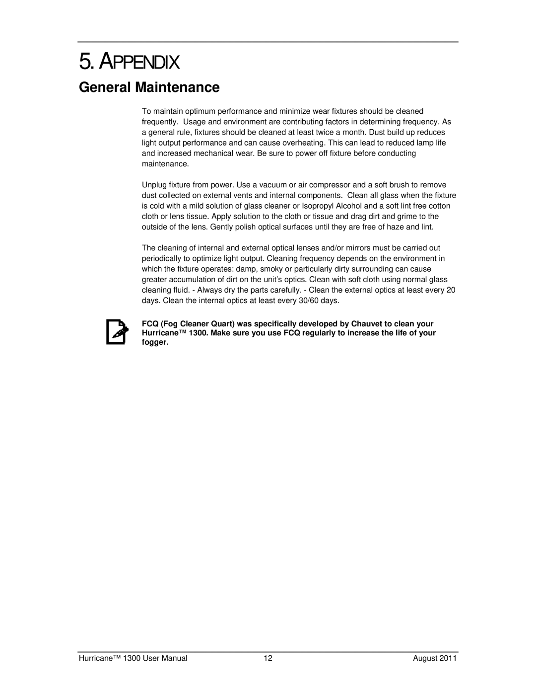 Chauvet 1300 user manual Appendix, General Maintenance 