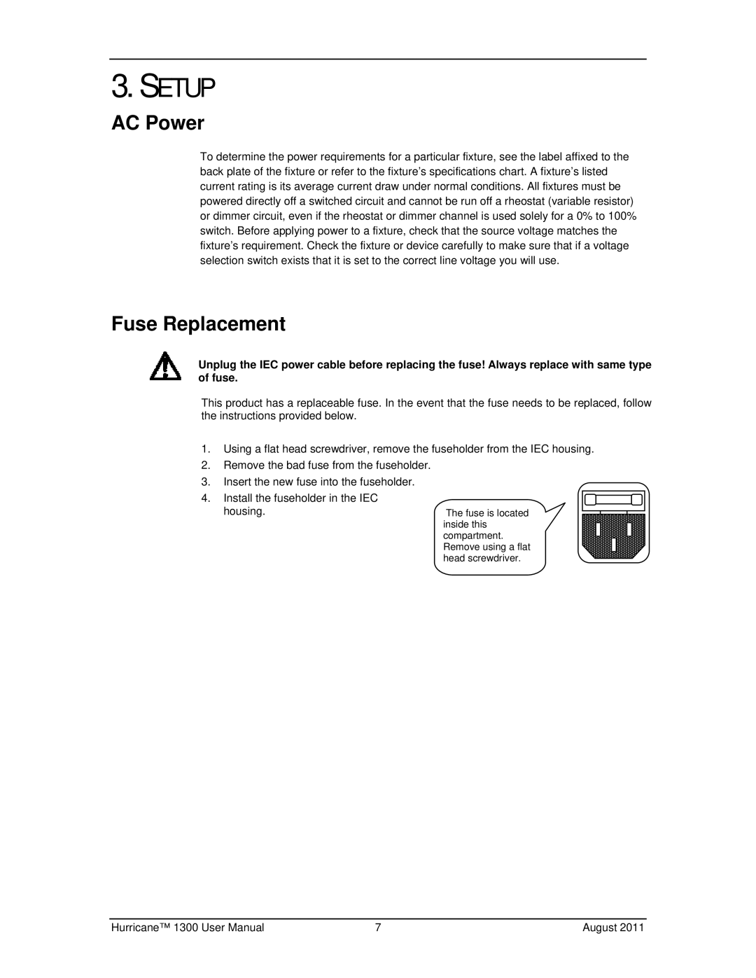 Chauvet 1300 user manual Setup, AC Power, Fuse Replacement 