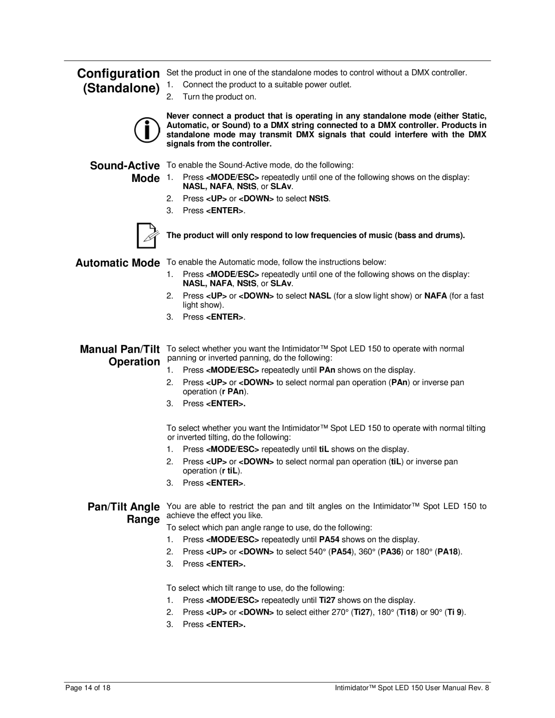 Chauvet 150 user manual Configuration Standalone, Press Enter 