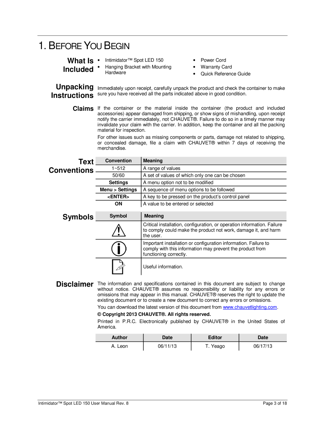 Chauvet 150 user manual Before YOU Begin, What Is Included, Unpacking Instructions, Text, Symbols 