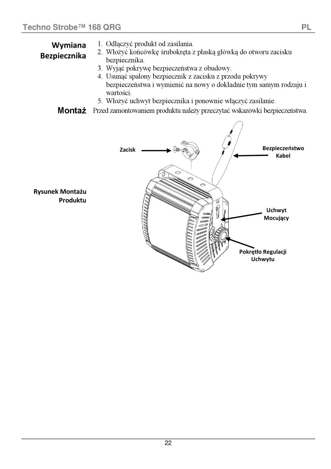 Chauvet 168 manual Wymiana Bezpiecznika, Montaż 