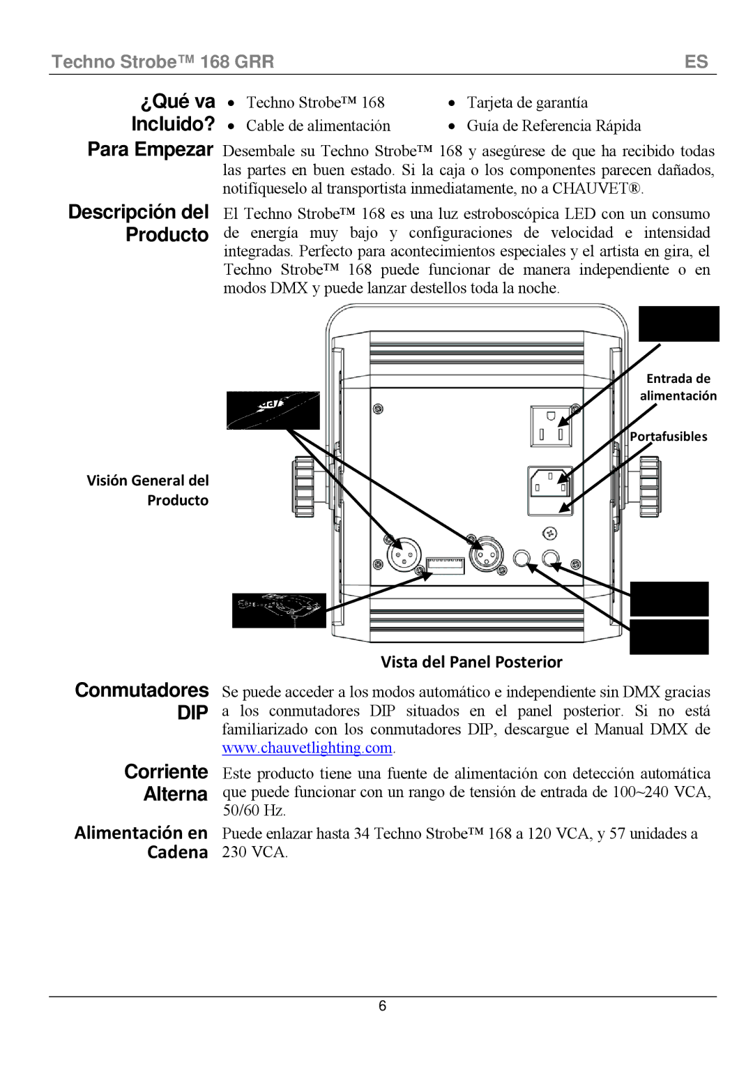 Chauvet 168 manual Para Empezar, Conmutadores, Corriente Alterna, ¿Qué va Incluido?, Descripción del Producto 