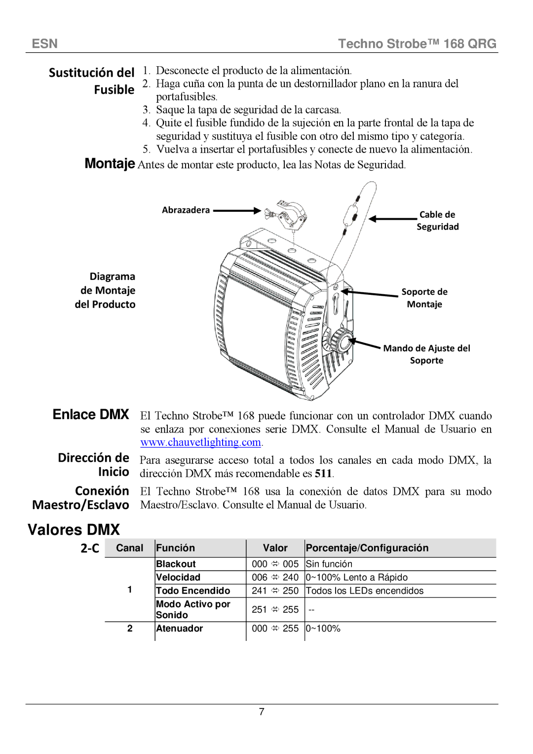 Chauvet 168 manual Valores DMX, Enlace DMX, Dirección de Inicio Conexión Maestro/Esclavo 