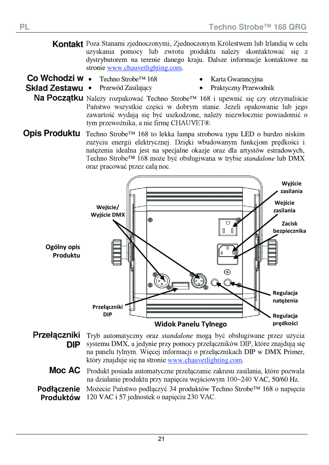 Chauvet 168 manual Co Wchodzi w Skład Zestawu Na Początku, Opis Produktu, Przełączniki DIP Moc AC, Produktów, Podłączenie 