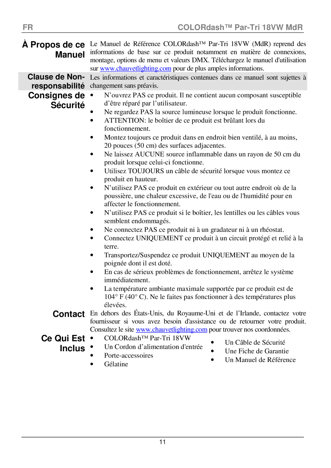 Chauvet 18VW manual Consignes de, Sécurité, Contact Ce Qui Est Inclus, Clause de Non, Responsabilité 