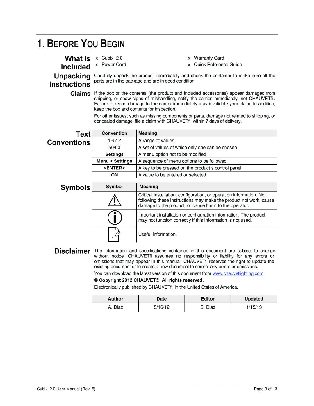 Chauvet 2 user manual Before YOU Begin, What Is Included Unpacking Instructions, Text, Symbols, Conventions 