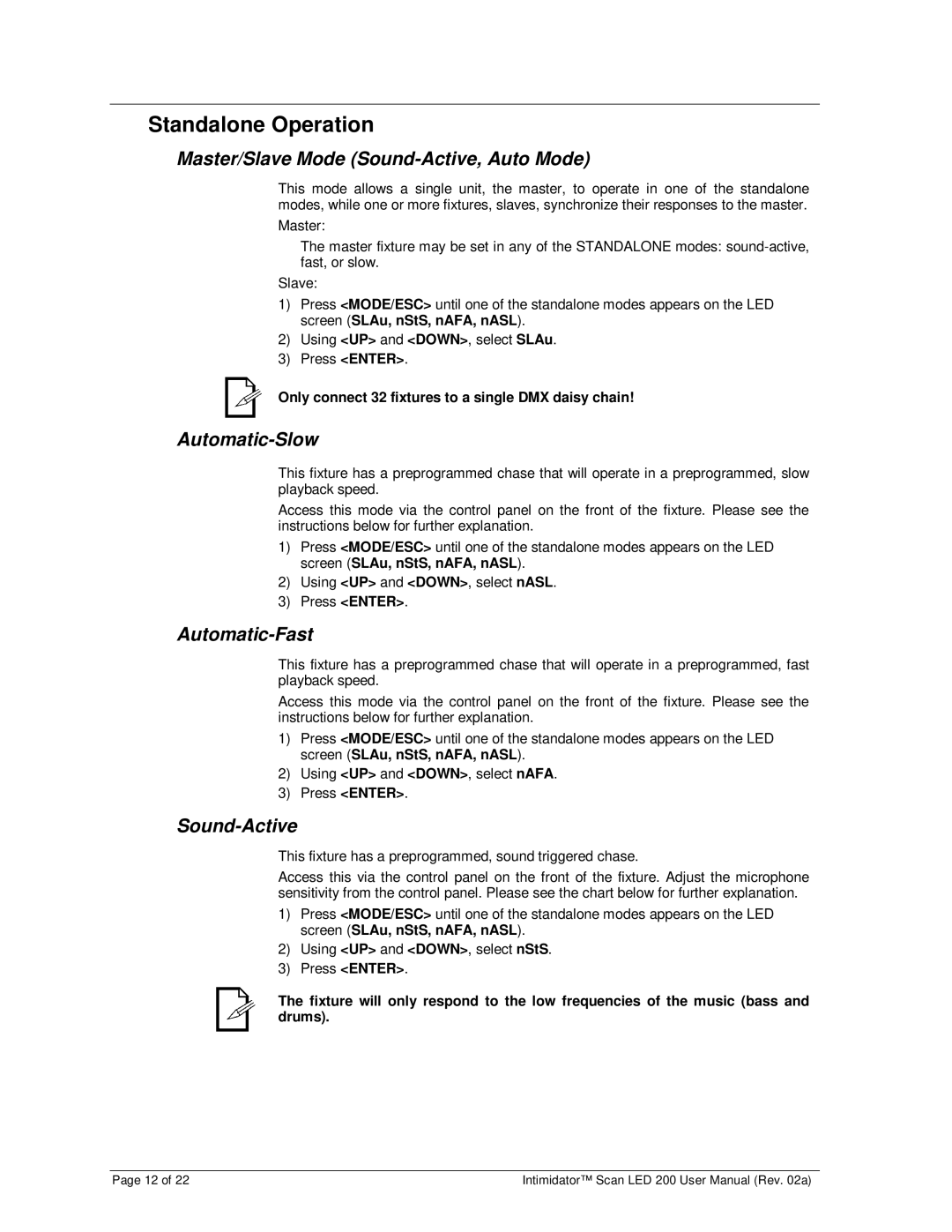 Chauvet 200 user manual Standalone Operation, Master/Slave Mode Sound-Active, Auto Mode, Automatic-Slow, Automatic-Fast 