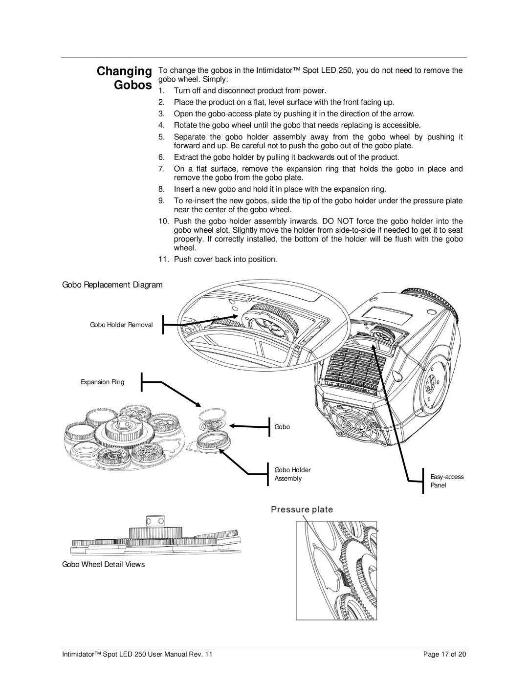 Chauvet 250 user manual Changing Gobos 