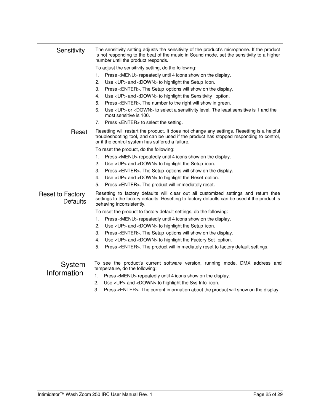 Chauvet 250irc user manual System Information, Sensitivity Reset Reset to Factory Defaults 