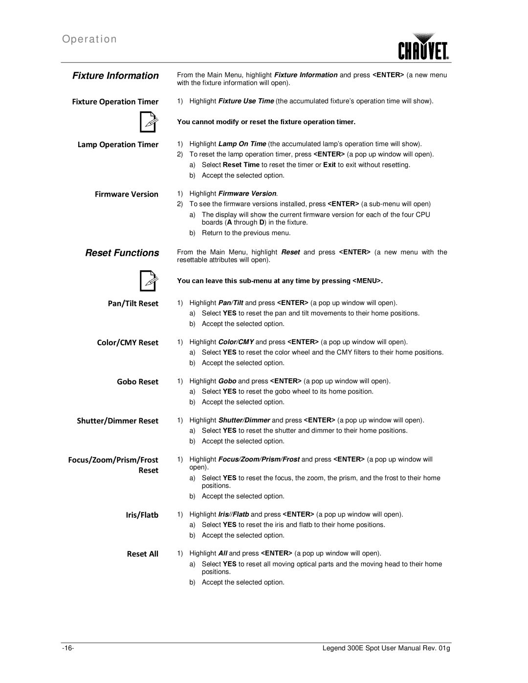 Chauvet 300E user manual Fixture Information, Reset Functions, You cannot modify or reset the fixture operation timer 