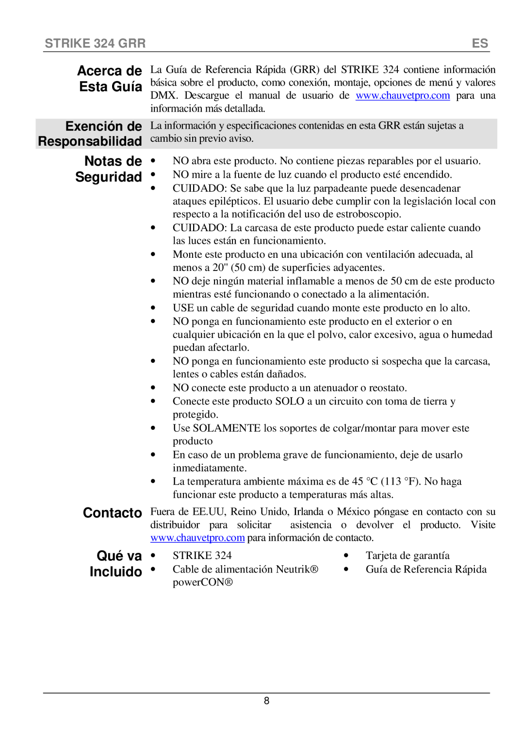 Chauvet 324 manual Acerca de Esta Guía, Notas de Seguridad Contacto Qué va Incluido, Exención de Responsabilidad 