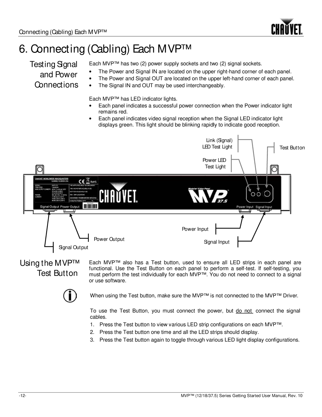 Chauvet 18, 37.5, 12 user manual Connecting Cabling Each MVP, Testing Signal Power Connections, Using the MVP Test Button 