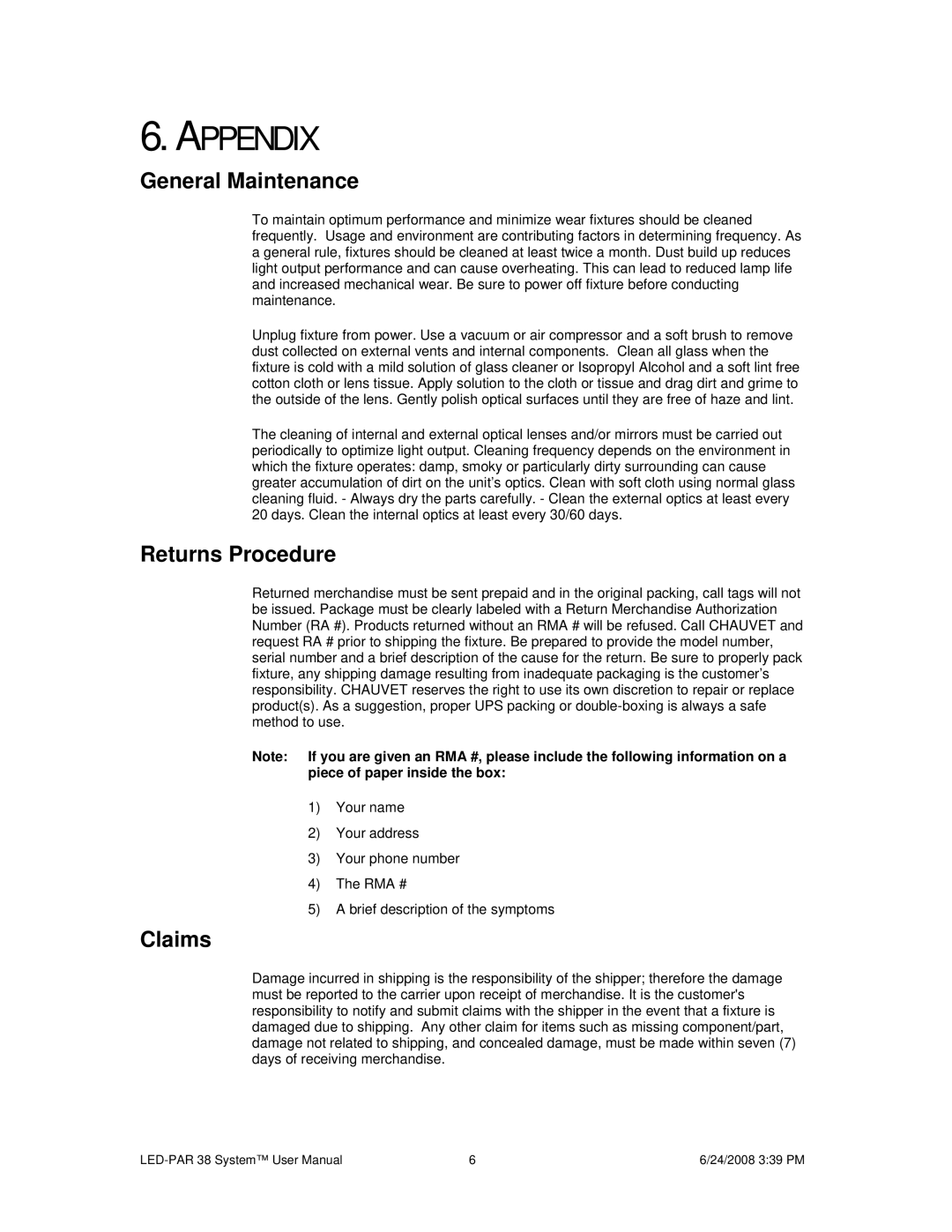 Chauvet 38 user manual Appendix, General Maintenance 