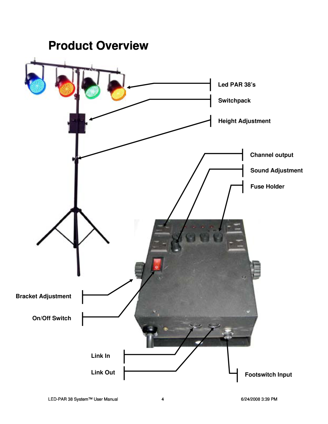 Chauvet Product Overview, Bracket Adjustment On/Off Switch Link In Link Out, Led PAR 38’s Switchpack Height Adjustment 