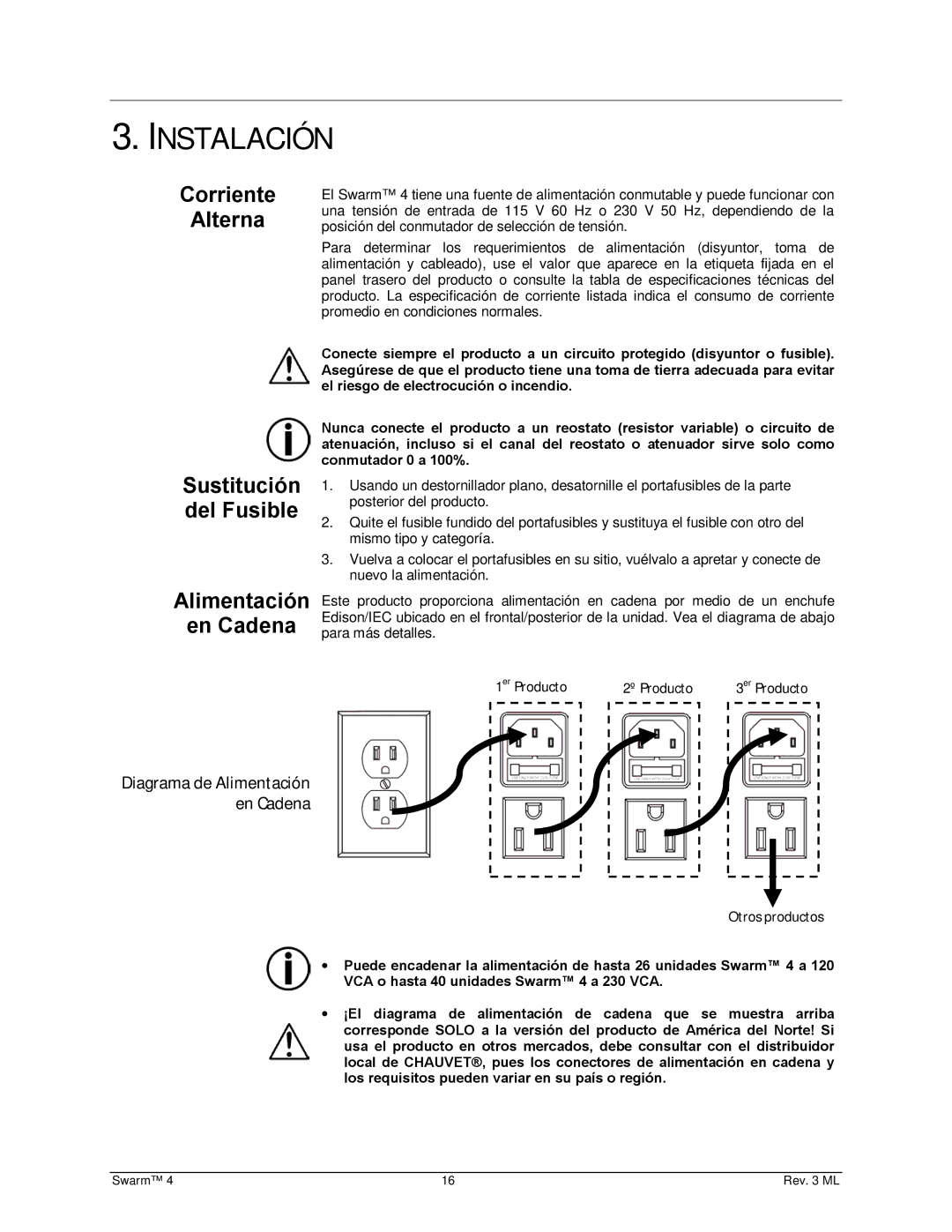 Chauvet 4 user manual Instalación, Corriente Alterna, Sustitución Del Fusible Alimentación En Cadena 