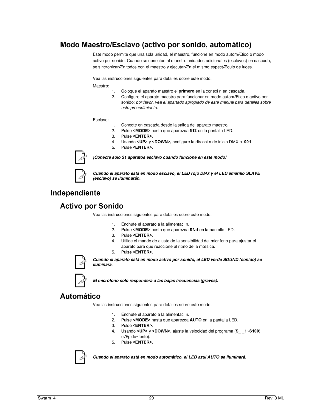 Chauvet 4 user manual Modo Maestro/Esclavo activo por sonido, automático, Independiente Activo por Sonido, Automático 