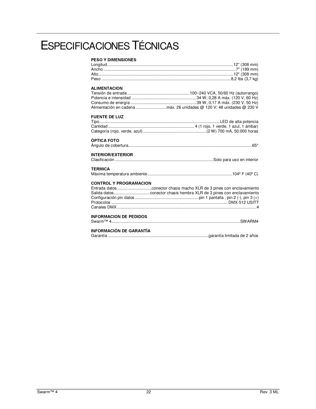 Chauvet 4 user manual Especificaciones Técnicas, Alimentacion 