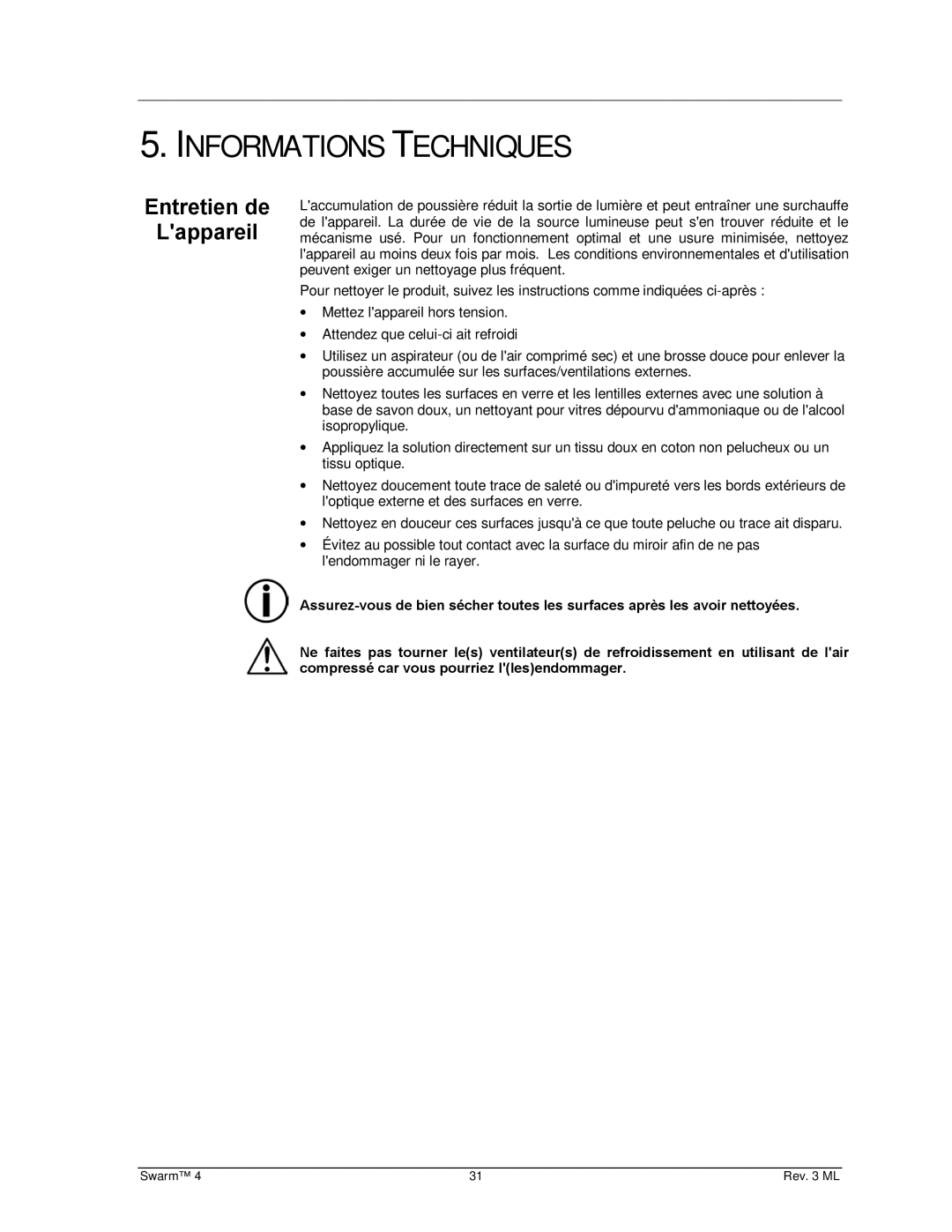 Chauvet 4 user manual Informations Techniques, Entretien de Lappareil 