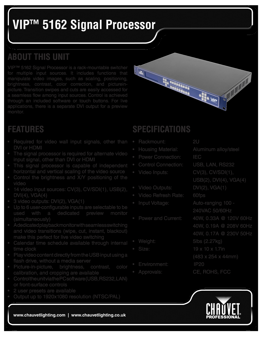 Chauvet specifications VIP 5162 Signal Processor, About This Unit, Featuresspecifications 