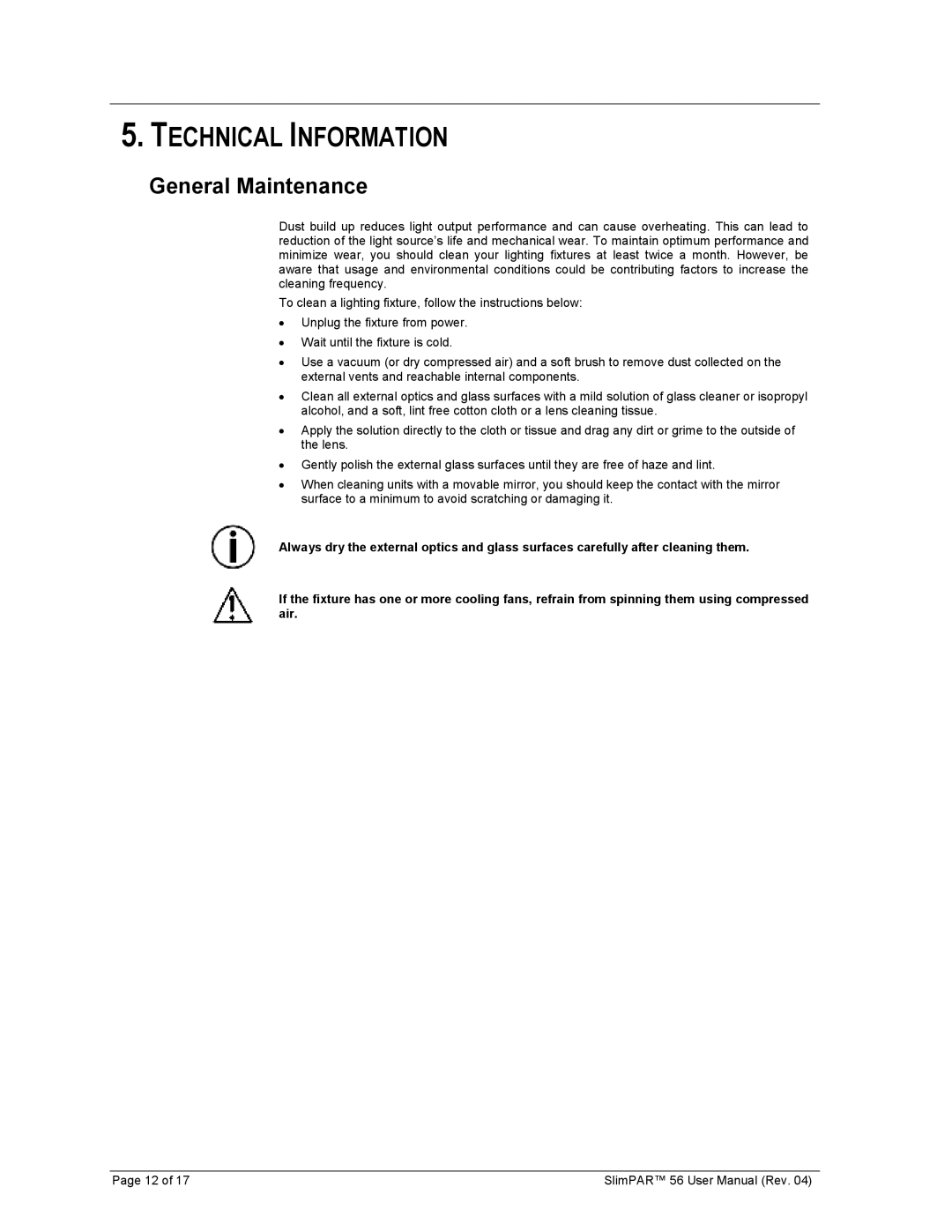 Chauvet 56 user manual Technical Information, General Maintenance 