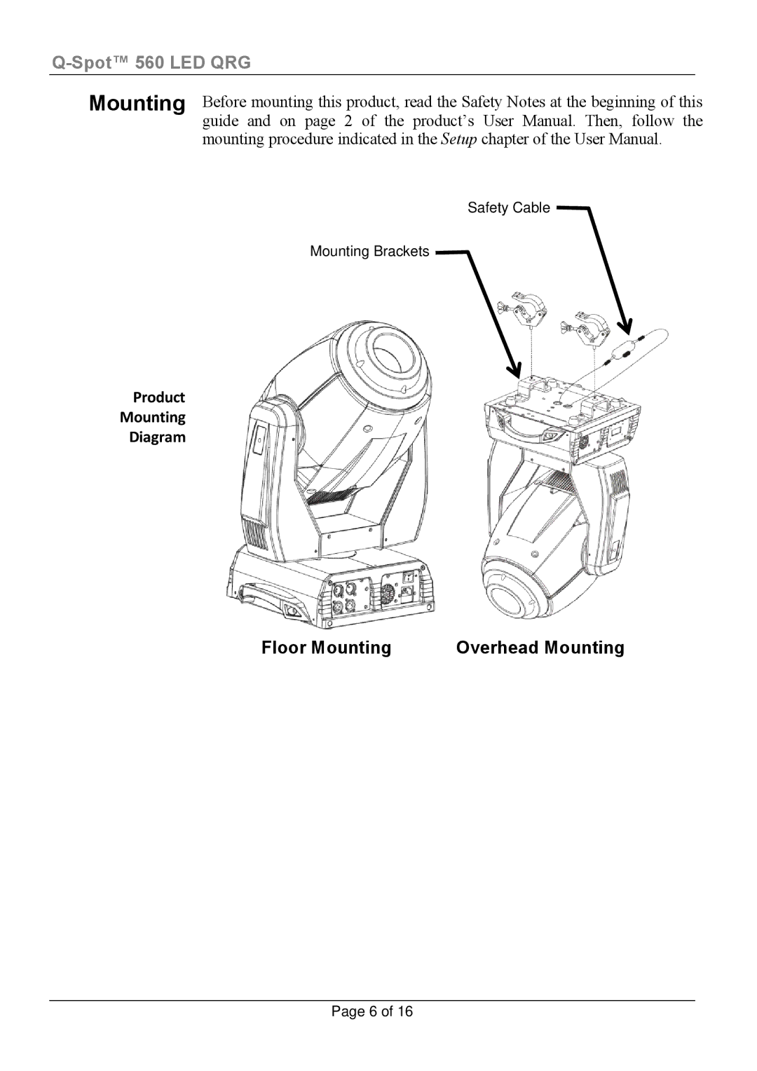 Chauvet 560-LED manual Floor Mounting Overhead Mounting 