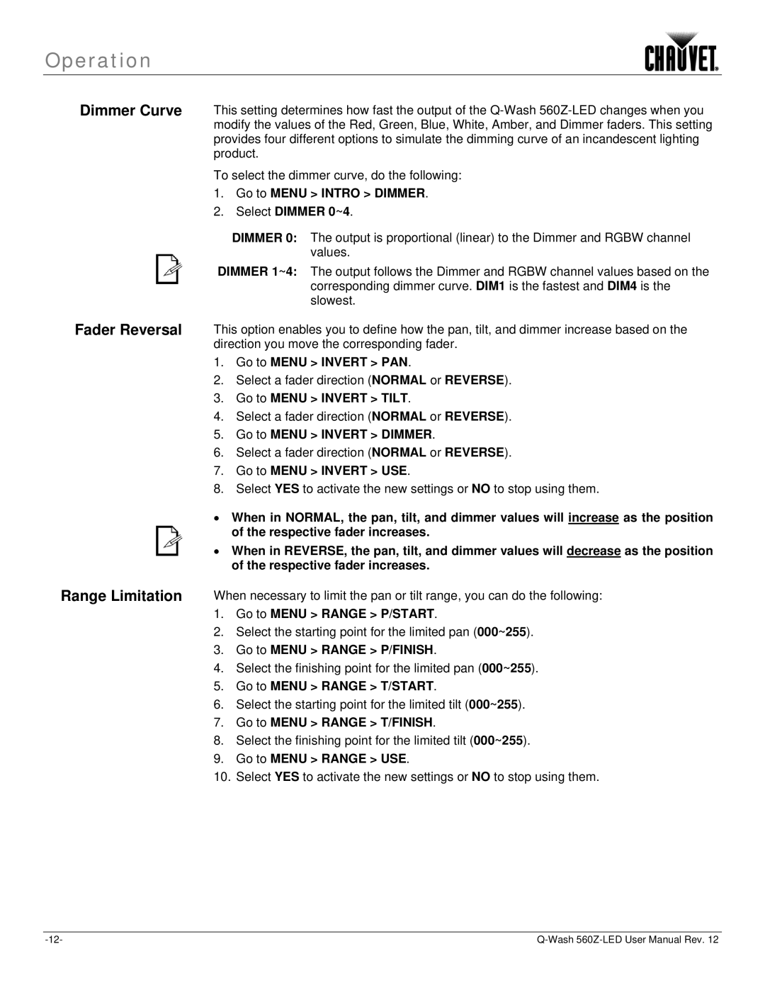 Chauvet 560Z-LED user manual Go to Menu Intro Dimmer Select Dimmer 0~4, Go to Menu Invert PAN, Go to Menu Invert Tilt 