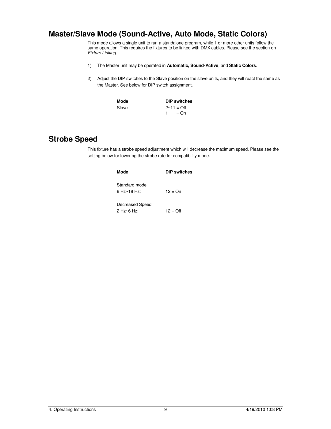 Chauvet 56C user manual Master/Slave Mode Sound-Active, Auto Mode, Static Colors, Strobe Speed 